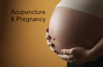 About Acupuncture and Pregnancy